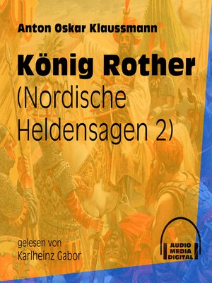 cover image of König Rother--Nordische Heldensagen, Teil 2